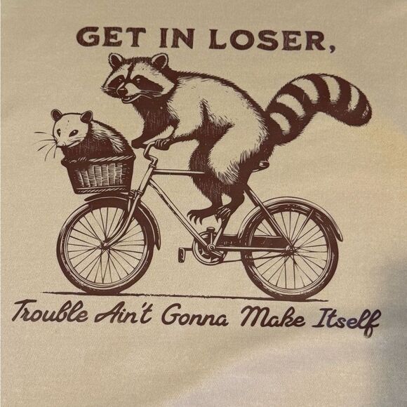 Get in loser trouble ain’t going to make itself graphic sweatshirt women’s XXL - Picture 1 of 9